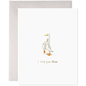 I Love You Mom - Mother's Day Greeting Card