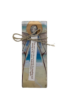 Small Wood Block Angel - You can't cross the sea merely by standing...