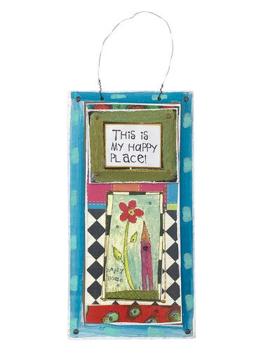 Cardboard Plaque - This is My Happy Place!