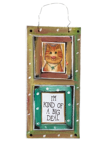 Cardboard Plaque - I'm Kind of a Big Deal
