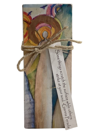Small Wood Block Angel - Some things scratch the surface while others strike at your soul. – Gianna Perada