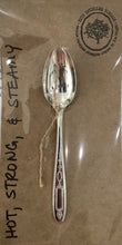Hot, Strong and Steamy" Coffee Spoon Stamped Servingware