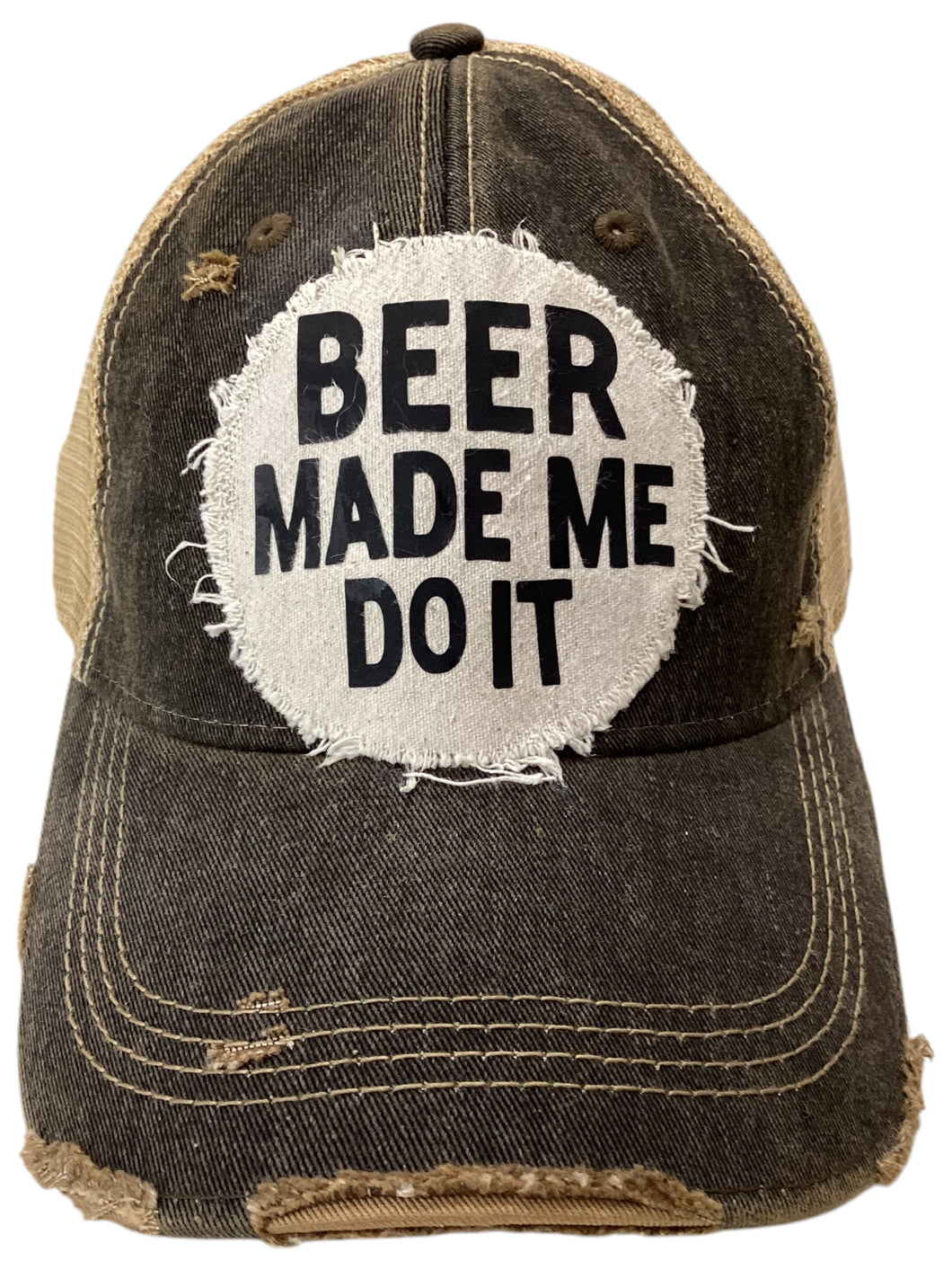 Beer Made Me Do It Hat