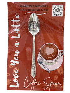 "Love You A Latte" Coffee Spoon
