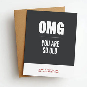 Omg Funny Birthday Greeting Card