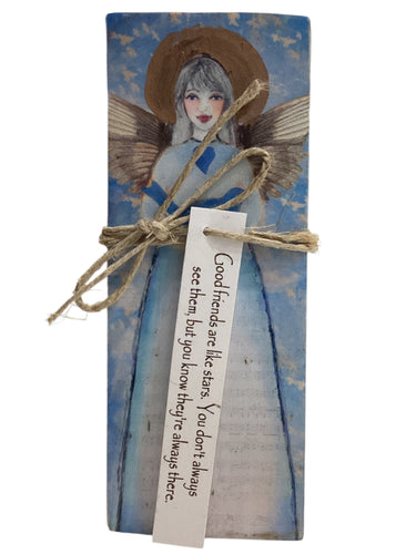 Small Wood Block Angel - Good friends are like stars. You don’t always see them, but you know they’re always there.