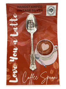 "Love You A Latte" Coffee Spoon