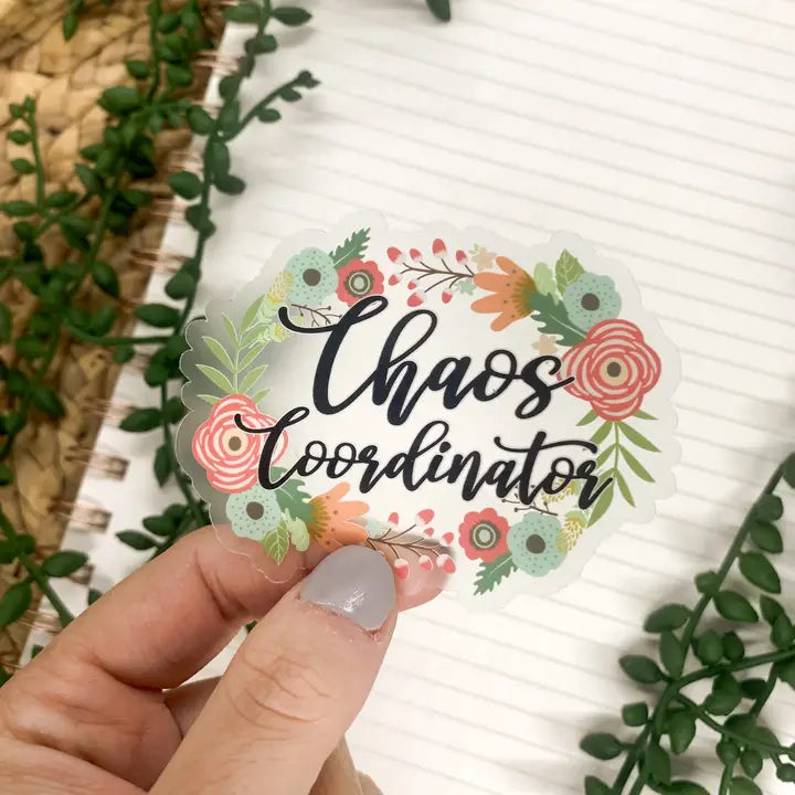 Chaos Coordinator Clear, Vinyl Sticker