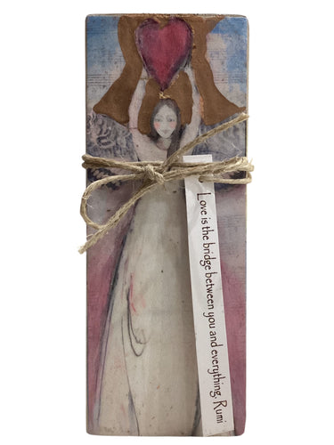 Small Wood Block Angel - Love is the bridge between you and everything. Rumi