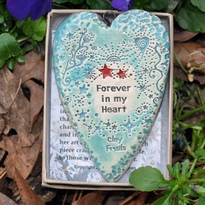 Forever in My Heart - Pottery Ornament