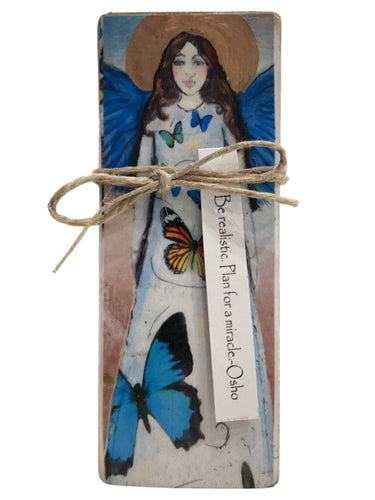 Small Wood Block Angel - Be Realistic. Plan for a miracle. - Osho