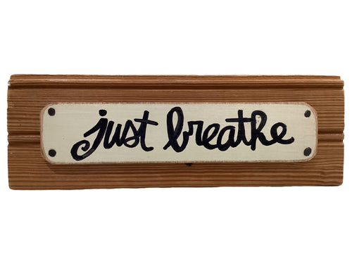 Just Breathe