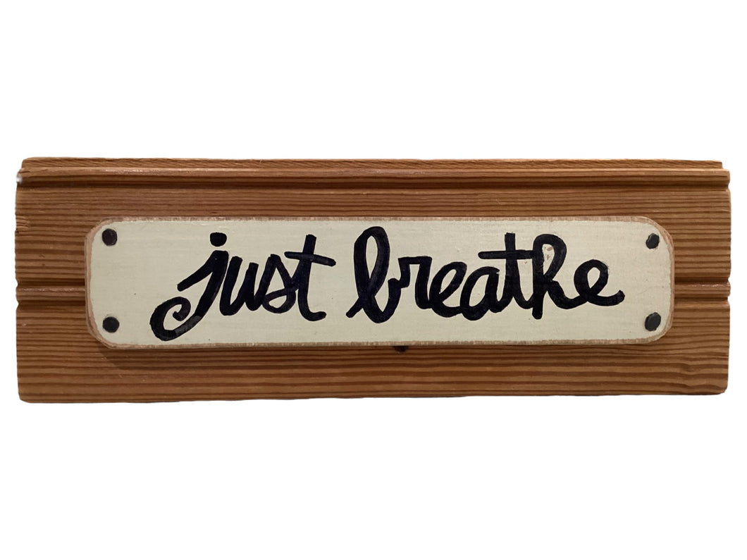 Just Breathe