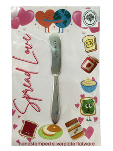 "Spread Love" Butter Knife