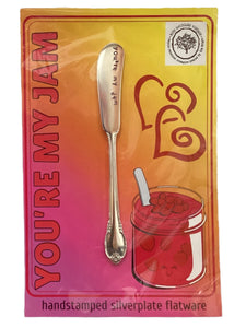 "You're My Jam Up" Spread Knife