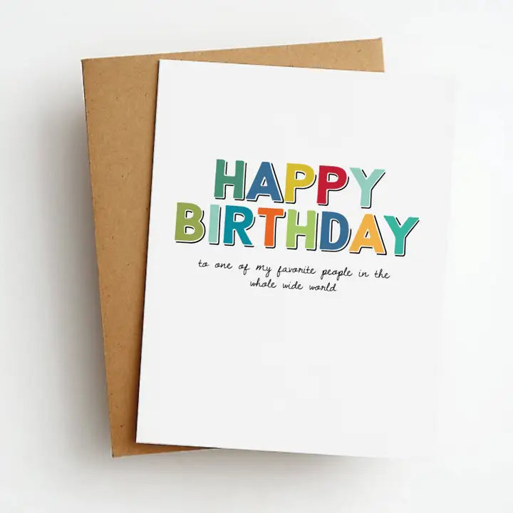 Favorite People in the Whole World Birthday Greeting Card