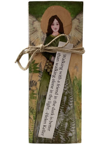 Small Wood Block Angel - Walking with a friend in the dark is better than walking alone in the light. – Helen Keller