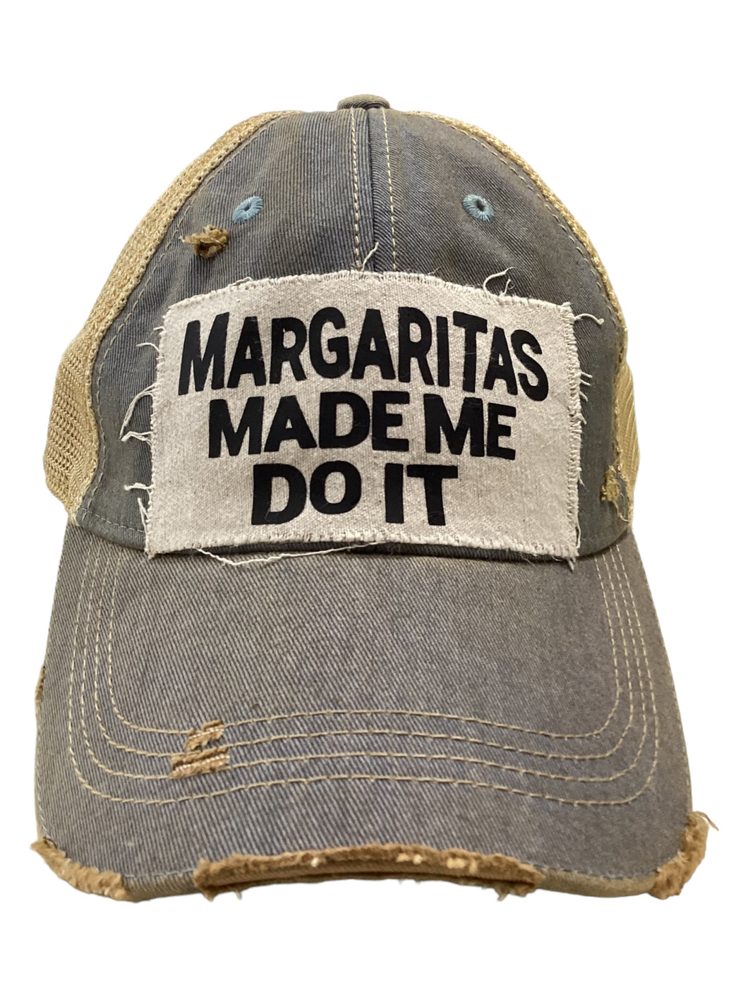 Margaritas Made Me Do It Hat