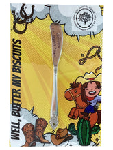 "Well, Butter My Biscuits" Butter Knife