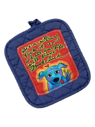 #85 Hot Pad - Stray Dog