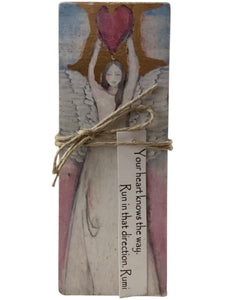Small Wood Block Angel - Your heart knows the way. Run in that direction. – Rumi