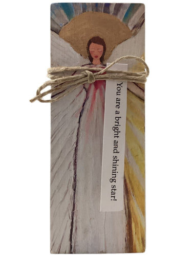 Small Wood Block Angel - You are a bright and shining star!