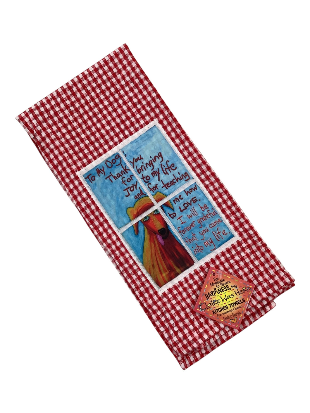 #159 Tea Towel - To My Dog