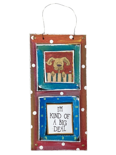Cardboard Plaque - I'm Kind of a Big Deal