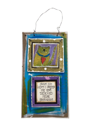 Cardboard Plaque - Crazy Cat Lady?