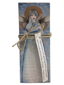 Small Wood Block Angel - Sometimes not getting what you want is a wonderful stroke of luck. – Dalai Lama