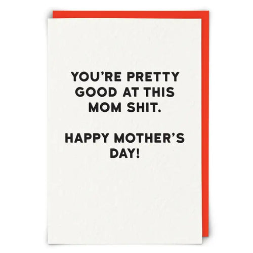 Mom Shit Greeting Card