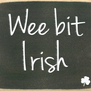 3" x 5" Wooden Block Sign - Wee Bit