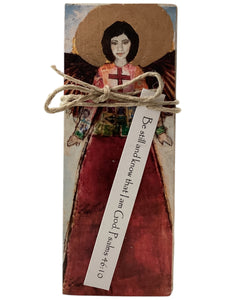 Small Wood Block Angel - Be still and know that I am God. Psalm 46:10
