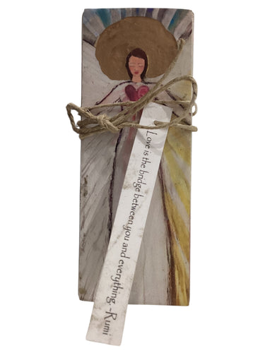 Small Wood Block Angel - Love is the bridge between you and everything. Rumi