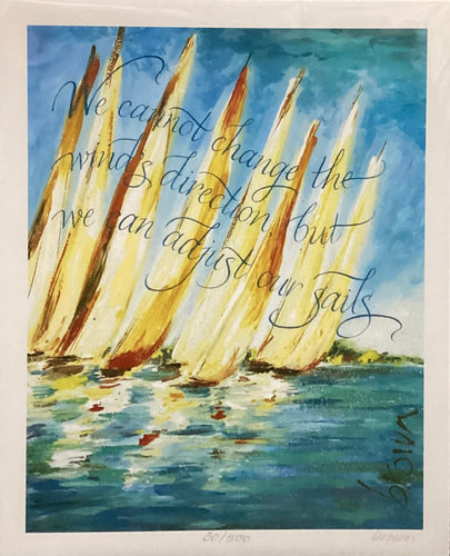 Adjust Our Sails Print - 8