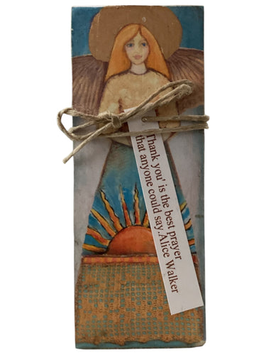 Small Wood Block Angel - ‘Thank you’ is the best prayer that anyone could say. – Alice Walker