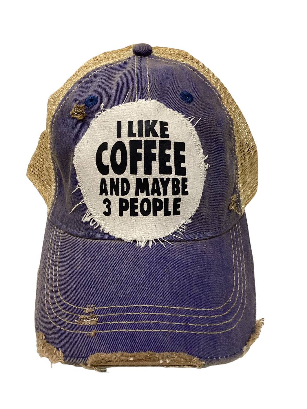 I Like Coffee & Maybe 3 People Hat