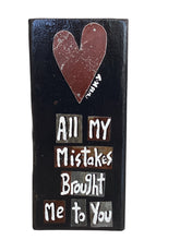 Small Wooden Sign - Multiple designs/sayings