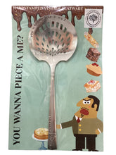 "You Wanna Piece of Me" Dessert Server