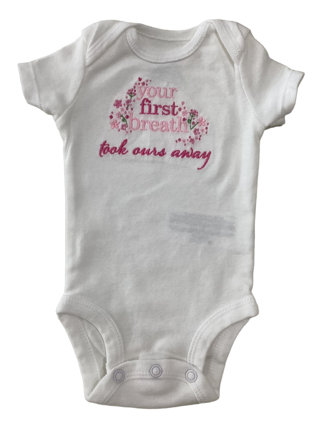 New Born Onesie - Your First Breath Took Ours Away - Pink