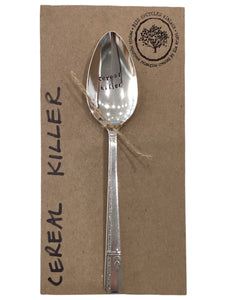 "Cereal Killer" Table Spoon