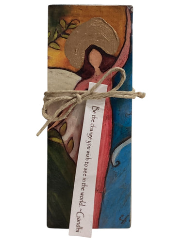 Small Wood Block Angel - Be the change you wish to see in the world. - Gandhi