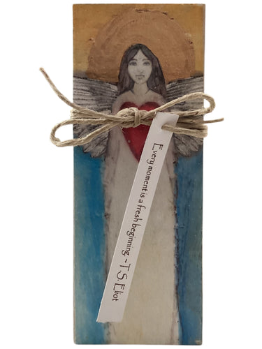 Small Wood Block Angel - Every moment is a fresh beginning. – T. S. Eliot
