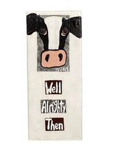 Small Wooden Sign - Multiple designs/sayings