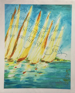 Adjust Our Sails Print - 16" x 20"