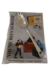 "You've Been Served" Serving Spoon