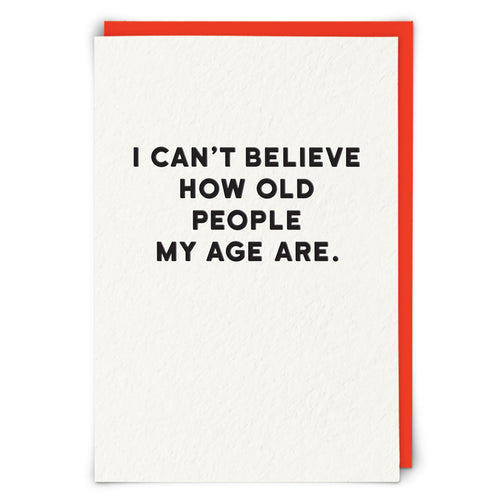 HOW OLD
