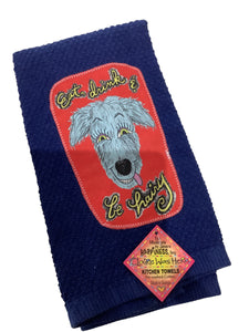#156 Tea Towel - Be Hairy Dog