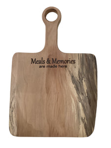 Bread Board "Meals and Memories are made here" - Splated Sycamore Wood