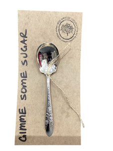 "Gimme Some Sugar" Coffee Spoon Stamped Servingware